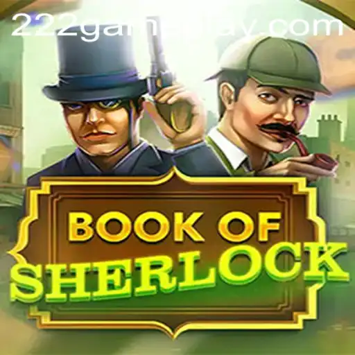 Book of Sherlock: A Modern Take on Mystery Gaming