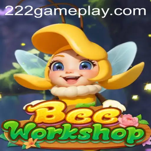 BeeWorkshop: An Engaging Experience in the World of 222game