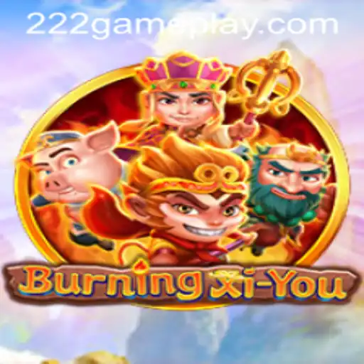 Exploring the Vibrant World of BurningXiYou: A Deep Dive into 222game