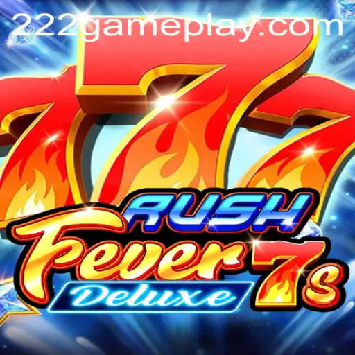 Unveiling RushFever7sDeluxe: The Latest Sensation in the 222game Arena